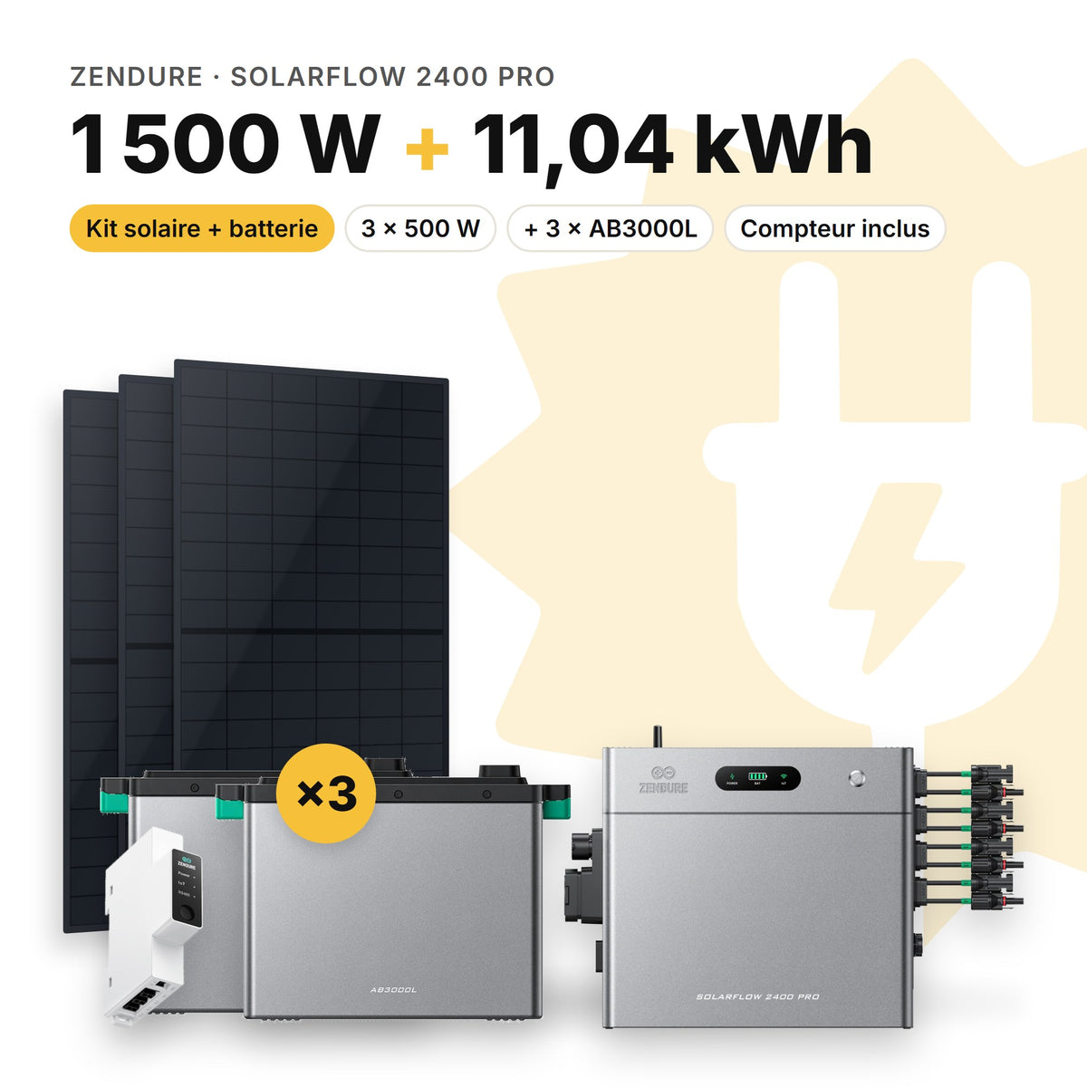 ZENDURE Kit solaire avec batterie Zendure SolarFlow 2400 Pro 1 500 W (3 panneaux) 3 × AB3000L (11,04 kWh au total)